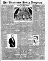 Bradford Weekly Telegraph Saturday 15 May 1886 Page 1