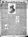 Bradford Weekly Telegraph Saturday 07 January 1888 Page 1