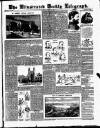 Bradford Weekly Telegraph Saturday 25 May 1889 Page 1