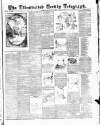 Bradford Weekly Telegraph Saturday 28 December 1889 Page 1
