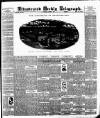 Bradford Weekly Telegraph Saturday 03 August 1895 Page 1