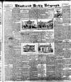Bradford Weekly Telegraph Saturday 29 April 1899 Page 1