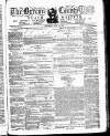Brecon County Times Saturday 27 June 1868 Page 1