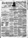 Brecon County Times Saturday 11 June 1870 Page 1