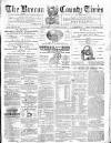 Brecon County Times Saturday 29 November 1873 Page 1
