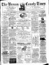 Brecon County Times Saturday 13 June 1874 Page 1