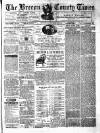 Brecon County Times Saturday 30 October 1875 Page 1