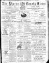 Brecon County Times Saturday 28 April 1877 Page 1