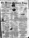 Brecon County Times Saturday 09 June 1877 Page 1