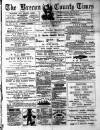 Brecon County Times Saturday 22 April 1882 Page 1