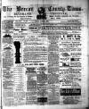 Brecon County Times Friday 04 March 1892 Page 1