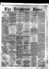 Brighouse News Saturday 07 November 1874 Page 1