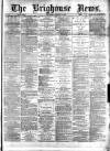 Brighouse News Saturday 02 January 1875 Page 1