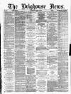 Brighouse News Saturday 10 March 1877 Page 1