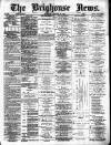 Brighouse News Saturday 10 January 1880 Page 1