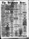 Brighouse News Saturday 17 September 1881 Page 1