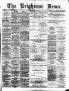 Brighouse News Saturday 23 July 1887 Page 1