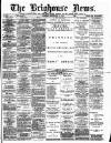Brighouse News Saturday 20 September 1890 Page 1
