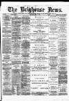 Brighouse News Saturday 02 May 1891 Page 1