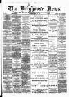 Brighouse News Saturday 16 May 1891 Page 1