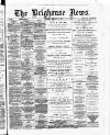 Brighouse News Saturday 06 February 1892 Page 1