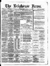 Brighouse News Saturday 19 March 1892 Page 1