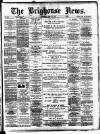 Brighouse News Saturday 28 May 1892 Page 1