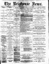Brighouse News Saturday 29 July 1893 Page 1
