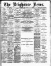 Brighouse News Saturday 07 July 1894 Page 1