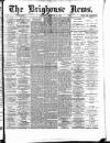 Brighouse News Saturday 24 November 1894 Page 1