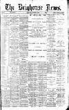 Brighouse News Saturday 02 March 1895 Page 1