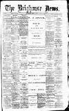 Brighouse News Saturday 04 April 1896 Page 1