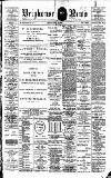 Brighouse News Friday 28 April 1899 Page 1