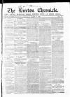 Burton Chronicle Thursday 07 March 1861 Page 1