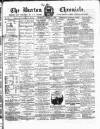 Burton Chronicle Thursday 15 August 1867 Page 1