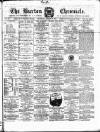 Burton Chronicle Thursday 29 August 1867 Page 1