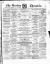 Burton Chronicle Thursday 01 July 1869 Page 1