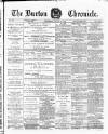 Burton Chronicle Thursday 06 August 1874 Page 1