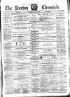 Burton Chronicle Thursday 09 April 1885 Page 1