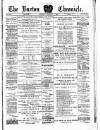 Burton Chronicle Thursday 17 February 1887 Page 1