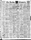 Burton Chronicle Thursday 11 April 1907 Page 1