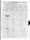 Halifax Express Saturday 15 October 1831 Page 1