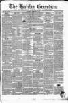 Halifax Guardian Saturday 03 February 1844 Page 1