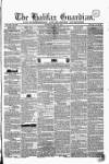 Halifax Guardian Saturday 25 May 1844 Page 1