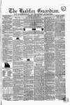 Halifax Guardian Saturday 08 June 1844 Page 1