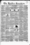 Halifax Guardian Saturday 27 July 1844 Page 1