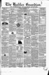 Halifax Guardian Saturday 21 September 1844 Page 1