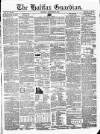 Halifax Guardian Saturday 18 September 1847 Page 1