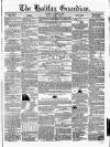 Halifax Guardian Saturday 23 October 1847 Page 1