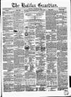 Halifax Guardian Saturday 23 December 1848 Page 1